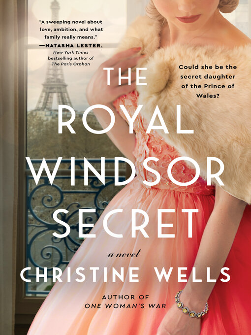 Title details for The Royal Windsor Secret by Christine Wells - Available